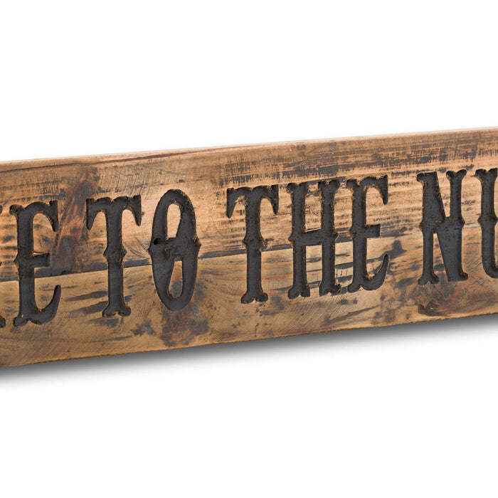 Nut House Rustic Wooden Message Plaque